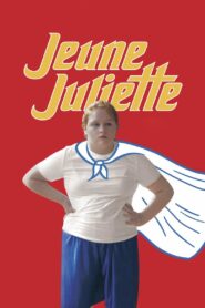 Jeune Juliette 2019 one on netflix