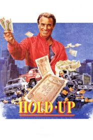 Hold-up 1985 one on netflix
