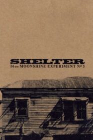 Shelter 2001 one on netflix