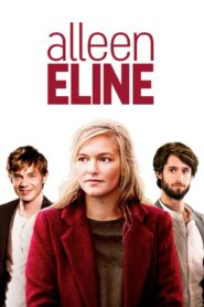 Only Eline 2017 one on netflix