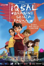 Iqbal, a Tale of a Fearless Child 2015 one on netflix