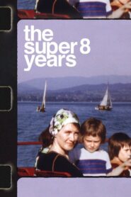 The Super 8 Years 2022 one on netflix