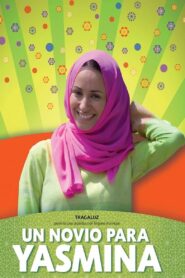 A Fiancee for Yasmina 2008 one on netflix
