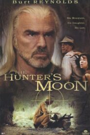 The Hunter’s Moon 1999 one on netflix