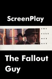 The Fallout Guy 1991 one on netflix