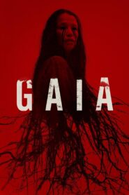 Gaia 2021 one on netflix