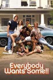 Everybody Wants Some!! 2016 one on netflix