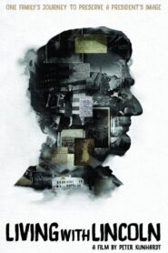 Living With Lincoln 2015 one on netflix