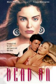 Dead On 1994 one on netflix