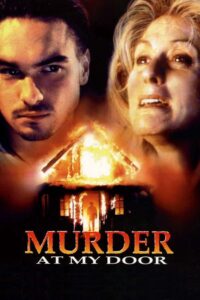 Murder at My Door 1996 one on netflix