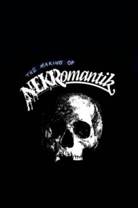 The Making of ‘Nekromantik’ 1992 one on netflix