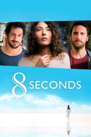 8 Seconds 2015 one on netflix