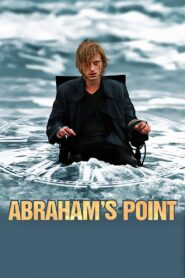 Abraham’s Point 2008 one on netflix