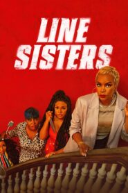 Line Sisters 2022 one on netflix
