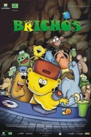 Brichos 2007 one on netflix