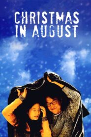 Christmas in August 1998 one on netflix