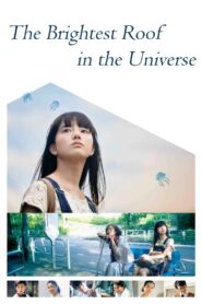 The Brightest Roof in the Universe 2020 one on netflix