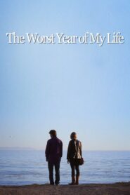 The Worst Year of My Life 2015 one on netflix