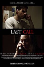 Last Call 2012 one on netflix