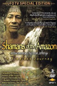 Shamans of the Amazon 2001 one on netflix