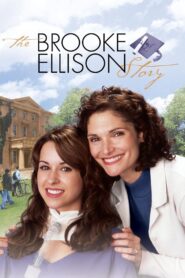 The Brooke Ellison Story 2004 one on netflix