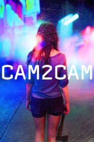 Cam2Cam 2008 one on netflix