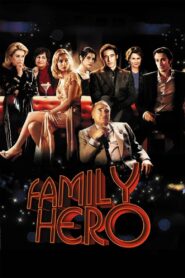Family Hero 2006 one on netflix
