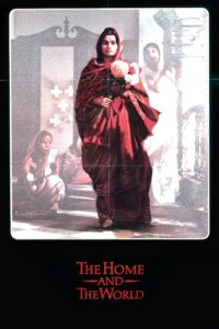 The Home and the World 1985 one on netflix