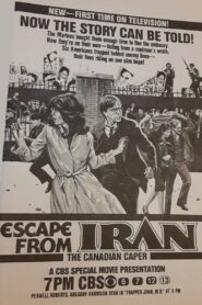 Escape From Iran: The Canadian Caper 1981 one on netflix