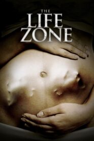 The Life Zone 2011 one on netflix