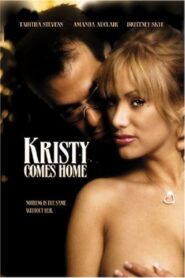 Kristy Comes Home 2005 one on netflix
