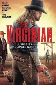 The Virginian 2014 one on netflix