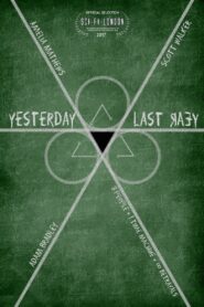 Yesterday Last Year 2017 one on netflix