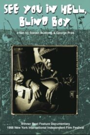 See You in Hell, Blind Boy 1999 one on netflix