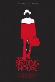 The Bleeding House 2011 one on netflix