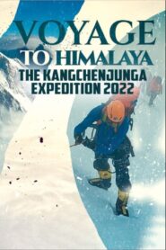 Voyage to Himalaya – The Kangchenjunga Expedition 2022 2023 one on netflix