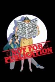 Not for Publication 1984 one on netflix