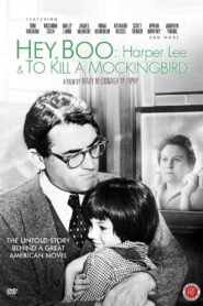 Hey, Boo: Harper Lee & To Kill a Mockingbird 2011 one on netflix