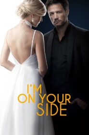 I’M ON YOUR SIDE 2019 one on netflix