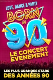 Born in 90 – Le concert événement 2021 one on netflix