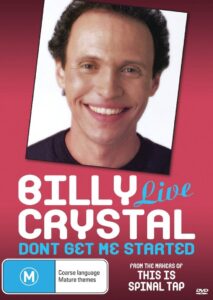 Billy Crystal: Don’t Get Me Started 1986 one on netflix