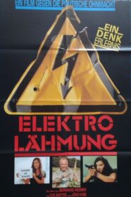Elektro-Lähmung – Ein Film gegen die politische Ohnmacht 1989 one on netflix