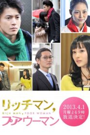 Rich Man, Poor Woman in New York 2013 one on netflix