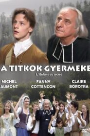 A Child’s Secret 2006 one on netflix