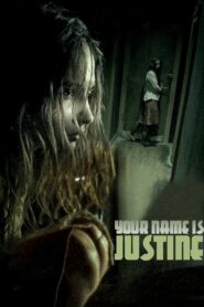 Your Name is Justine 2005 one on netflix