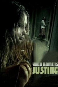 Your Name is Justine 2005 one on netflix