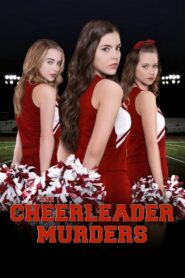 The Cheerleader Murders 2016 one on netflix