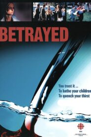 Betrayed 2003 one on netflix