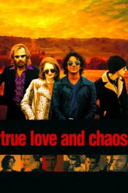 True Love and Chaos 1997 one on netflix
