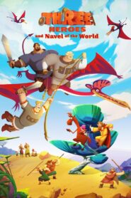 Three Heroes and the Navel of the World 2023 one on netflix